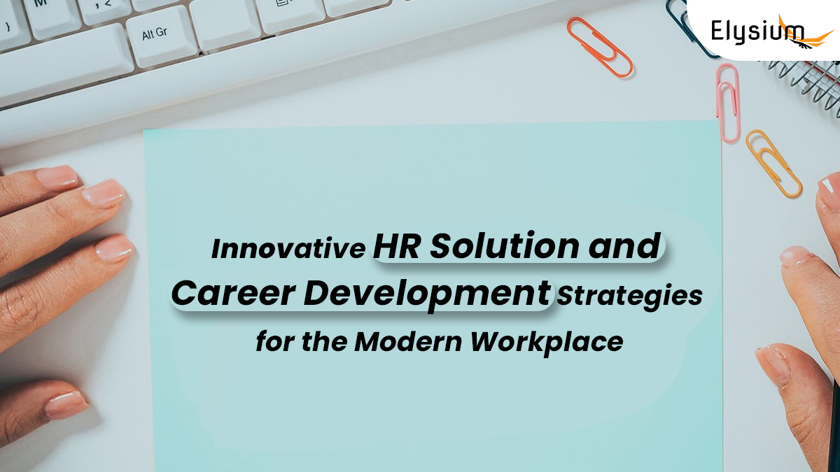 Elysium HR Solution empowering Nepal’s workforce through career development and modern HR strategies.