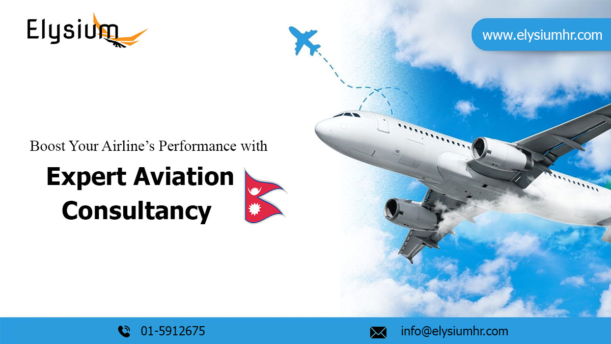 Elysium HR Solution delivering top aviation consultancy in Nepal with expert training programs.